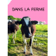 DANS LA FERME E-BARZH AR FEURM