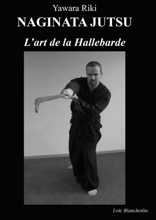 Naginata Jutsu, l'art de la Hallebarde