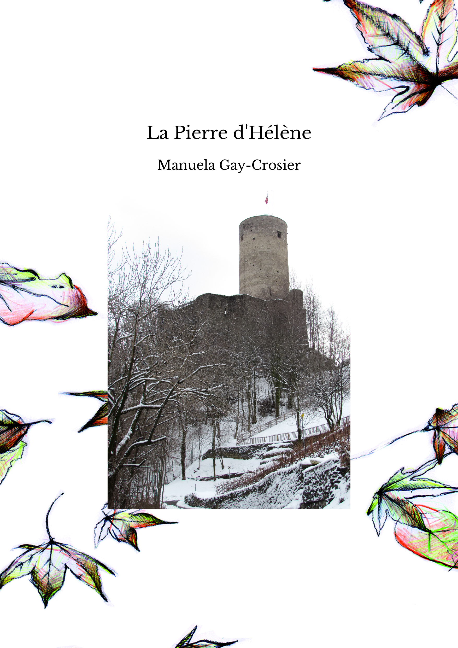 La Pierre d'Hélène