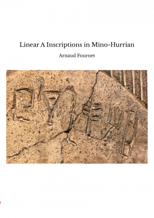 Linear A Inscriptions in Mino-Hurrian