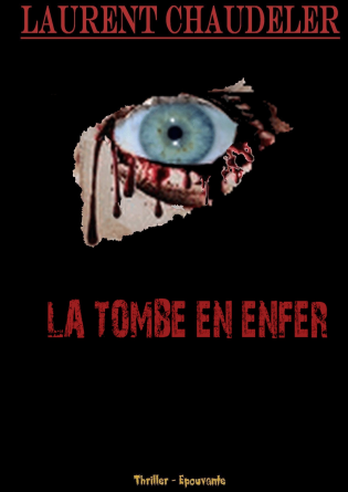 La tombe en enfer