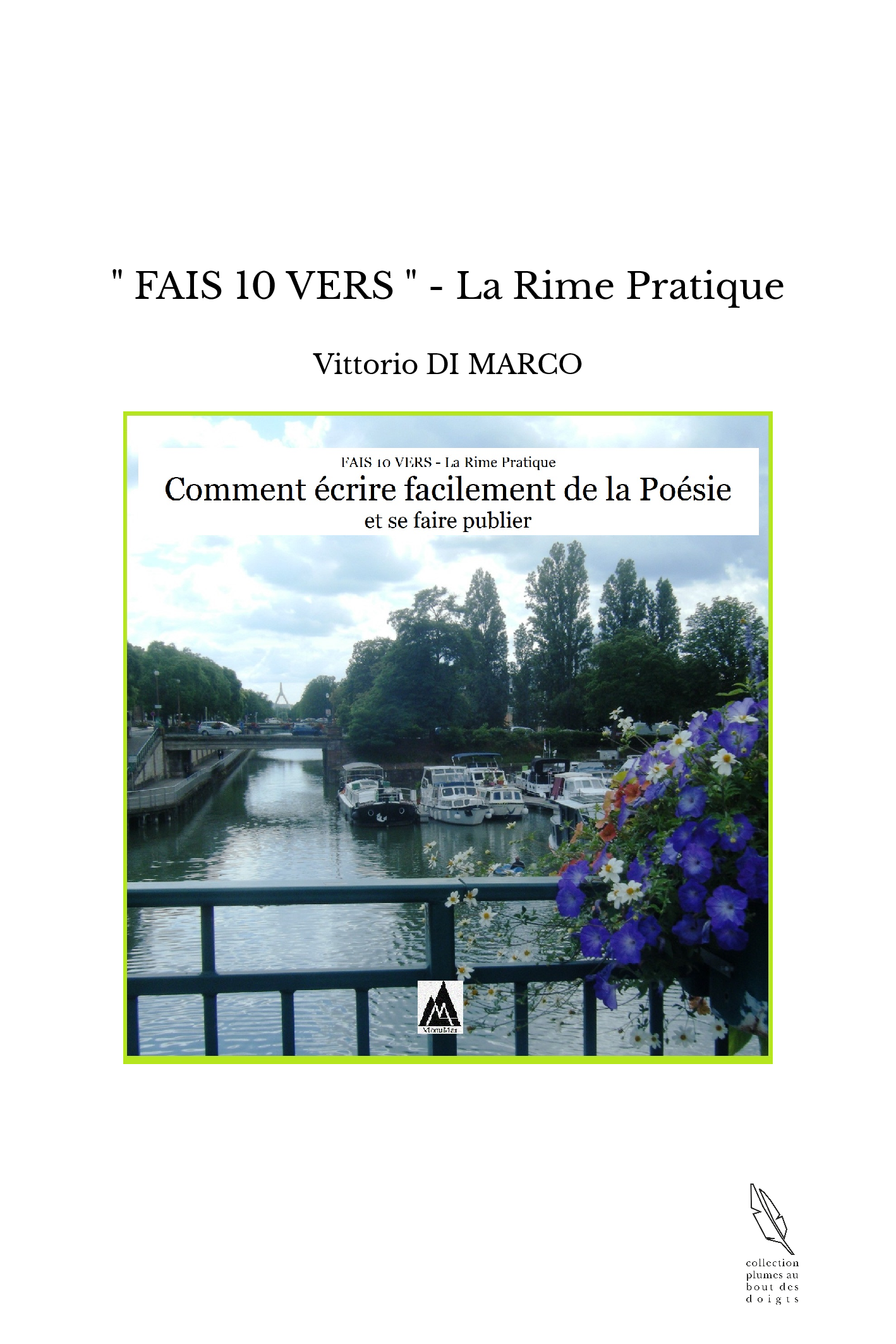 " FAIS 10 VERS " - La Rime Pratique