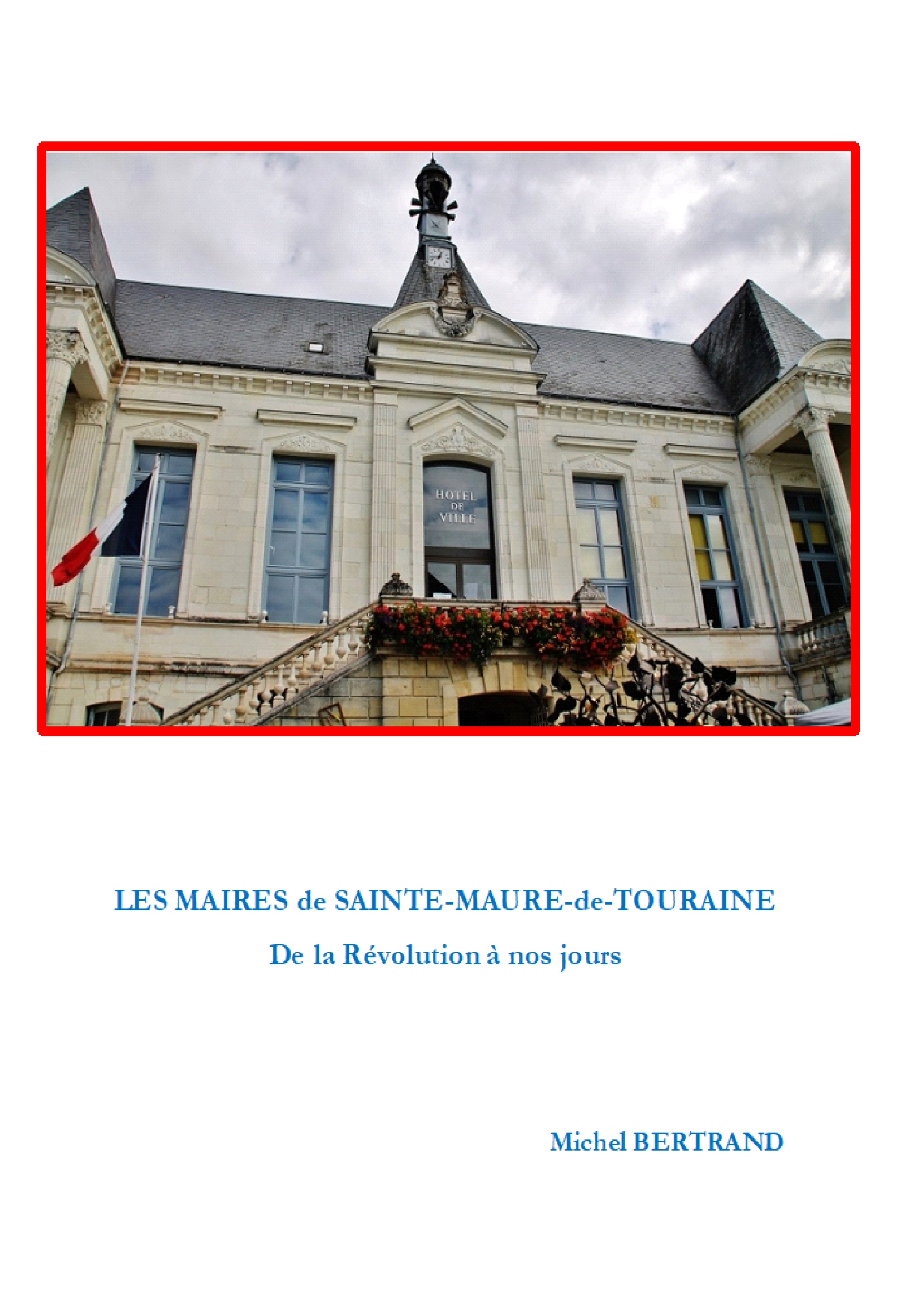 Les maires de Sainte Maure de Touraine