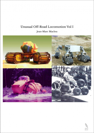 Unusual Off-Road Locomotion Vol I