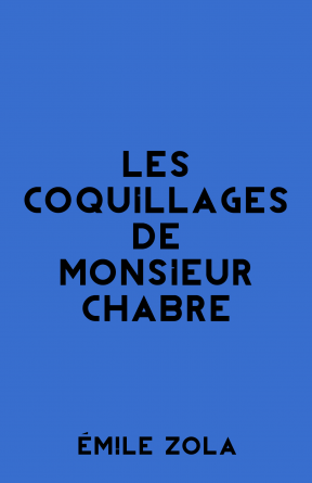 Les Coquillages de Monsieur Chabre