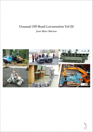 Unusual Off-Road Locomotion Vol III