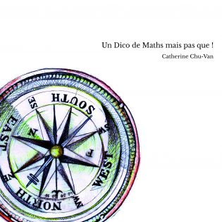 Un Dico de Maths mais pas que !