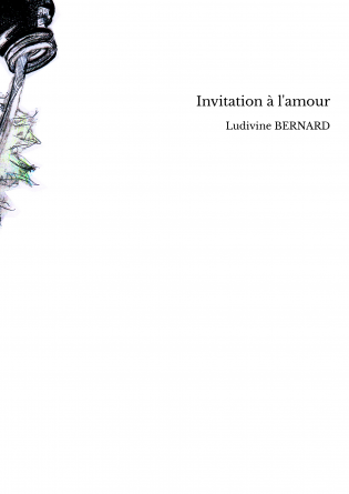 Invitation à l'amour