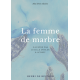 La Femme de marbre