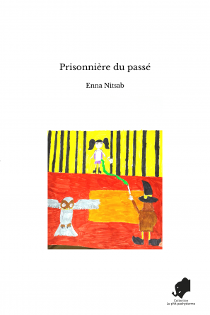 Prisonnière du passé