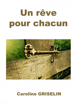 Un rêve pour chacun