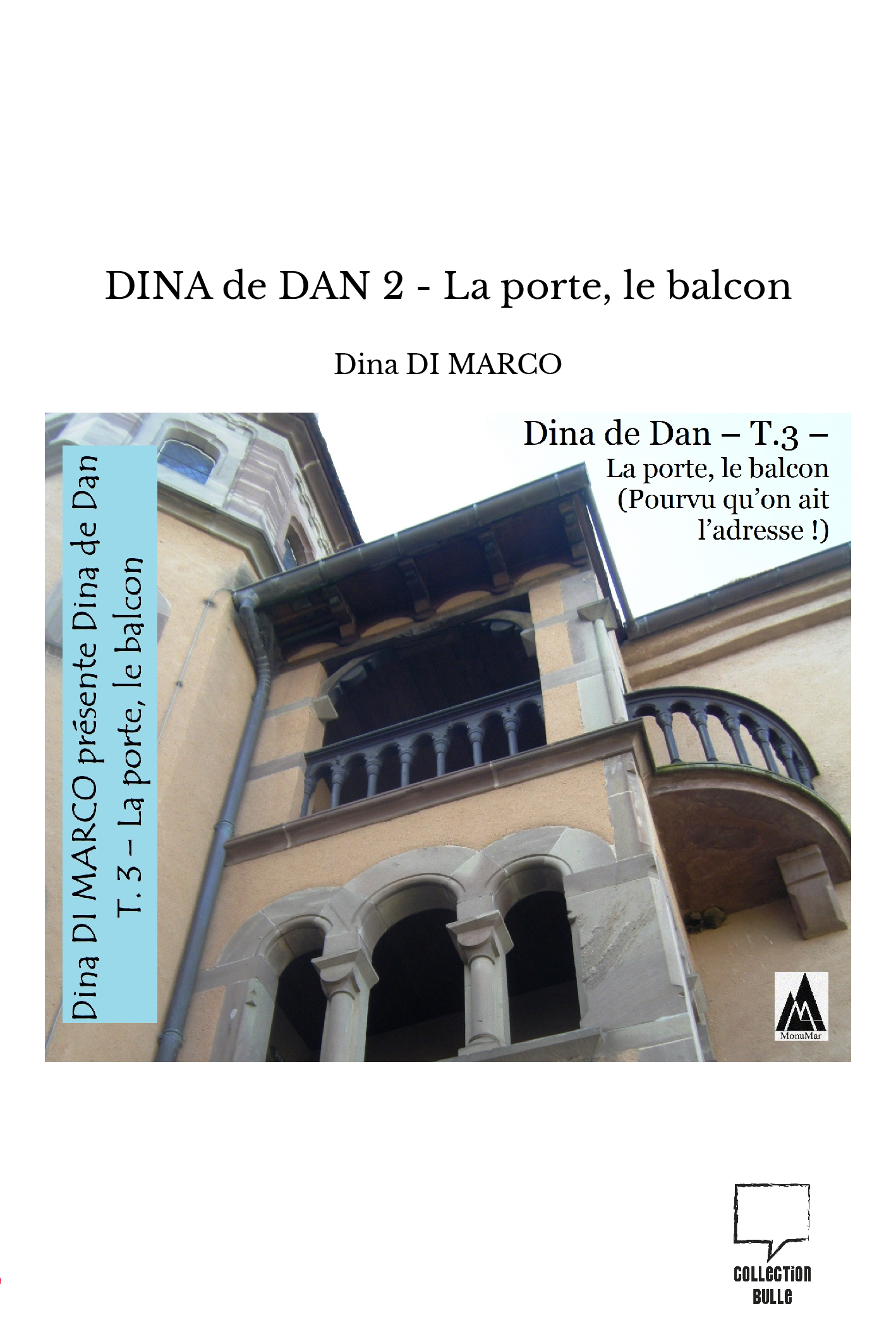 DINA de DAN 2 - La porte, le balcon