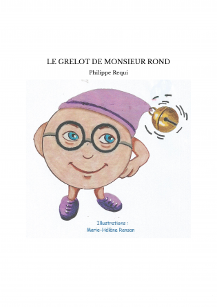 LE GRELOT DE MONSIEUR ROND