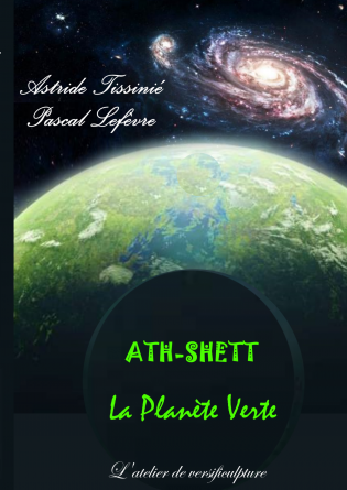 ATH-SHETT - La planète verte