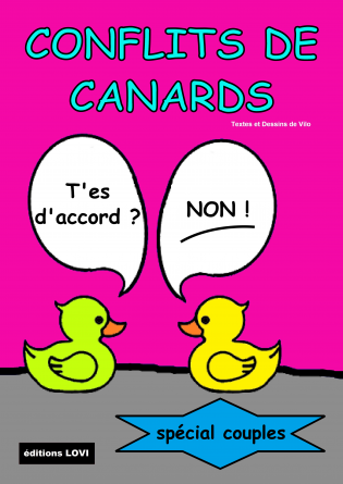 CONFLITS DE CANARDS SPECIAL COUPLE