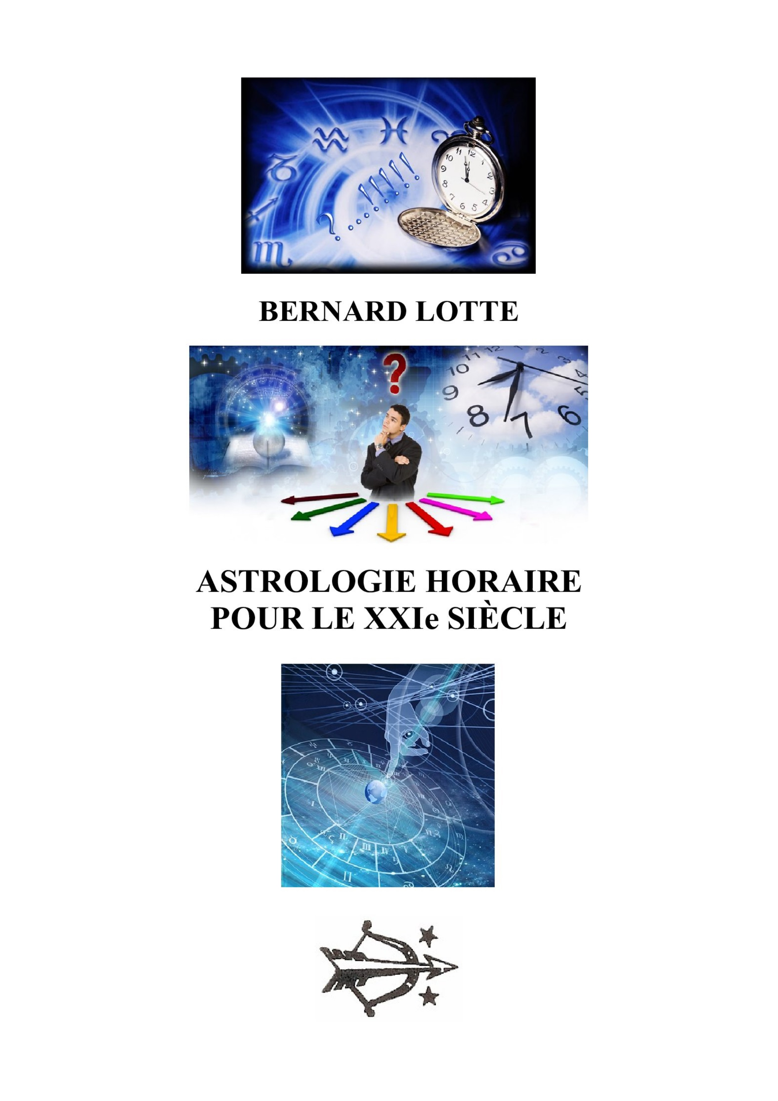 Astrologie horaire pour le XXIe siècle