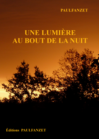 Une lumière au bout de la nuit