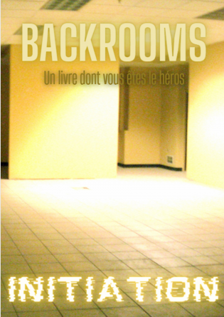 Backrooms, Initiation