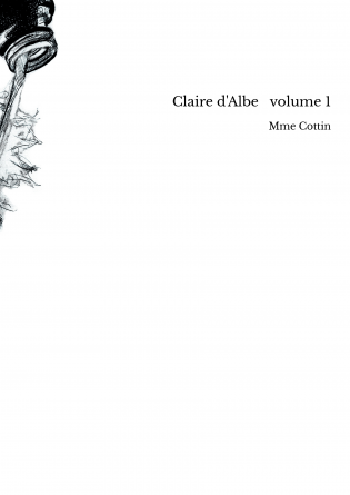 Claire d'Albe volume 1