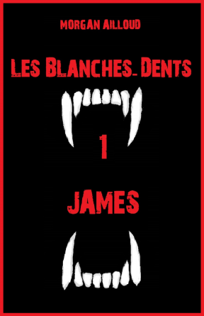 Les Blanches-Dents 1, James