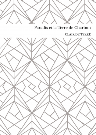 Paradis et la Terre de Charbon