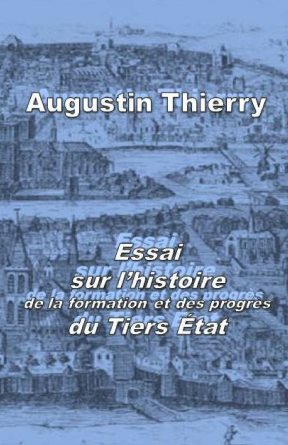 Essai sur l'histoire du Tiers Etat