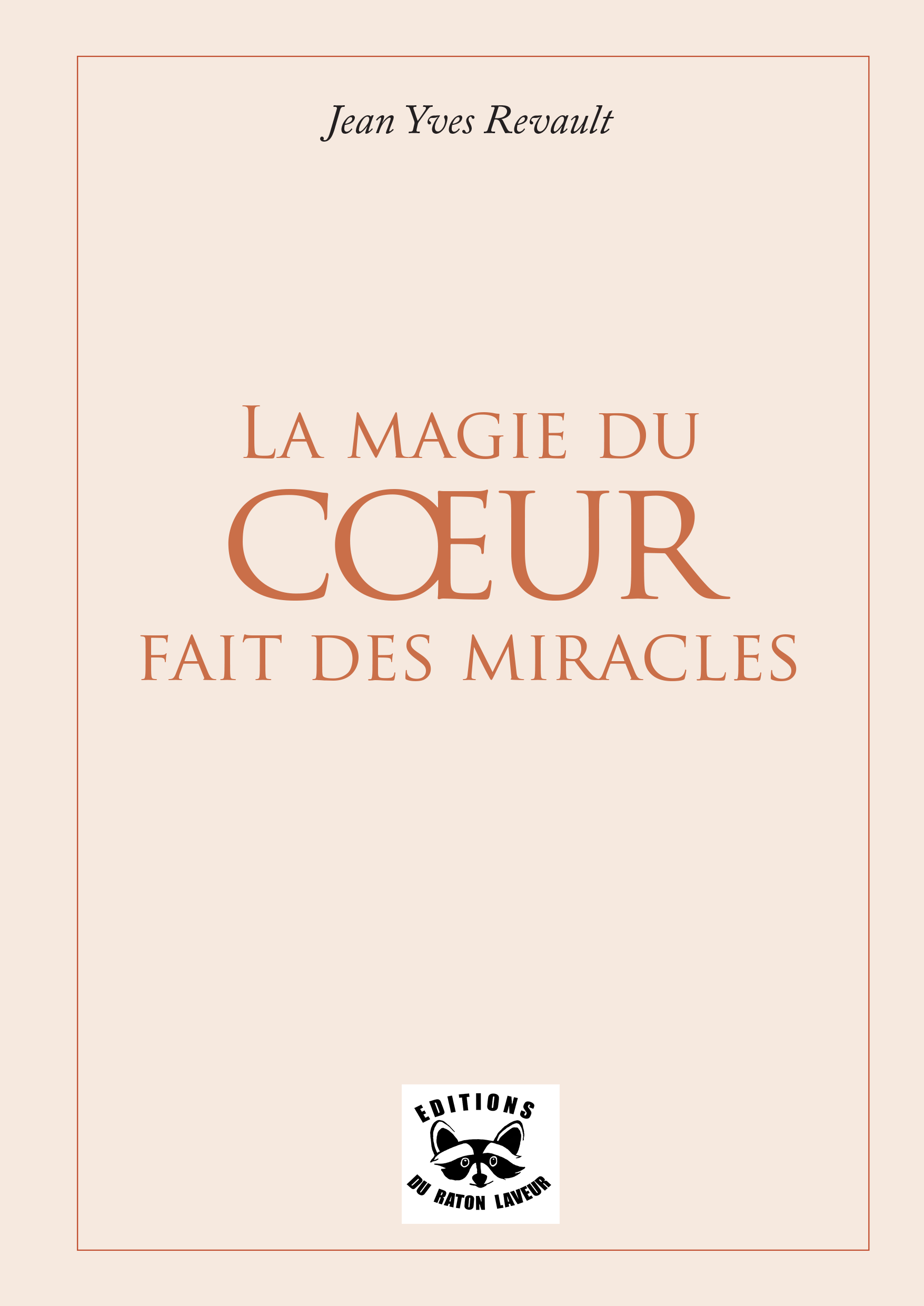 LA MAGIE DU COEUR