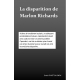 La disparition de Marlon Richards