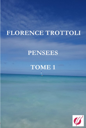 pensées - Tome 1 