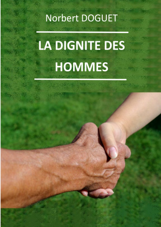 La Dignité des Hommes