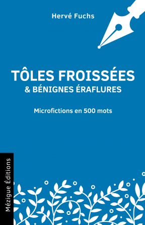 Tôles froissées et bénignes éraflures