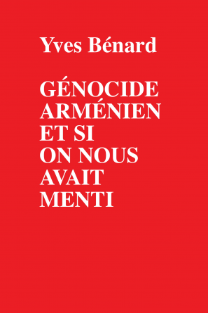 Génocide arménien et si on nous avait