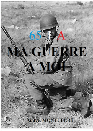 65-1-A Ma guerre à moi