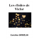 Les étoiles de Victor