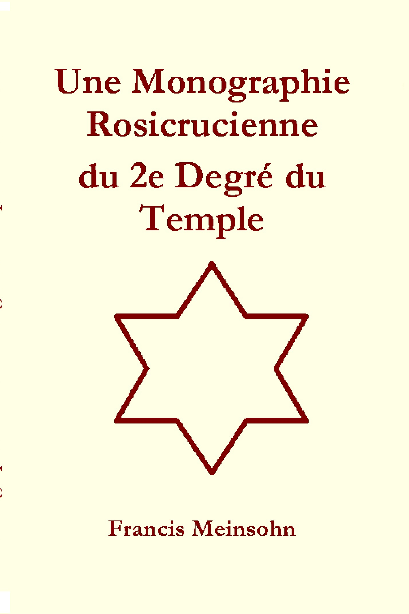 Monographie R+C du 2e Degré du Temple