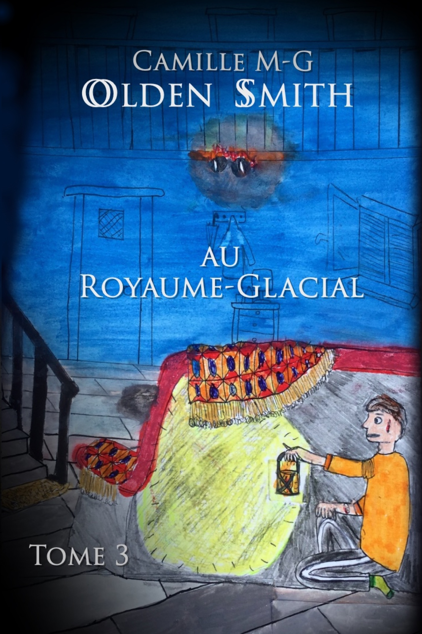 Olden Smith au Royaume Glacial, Tome 3