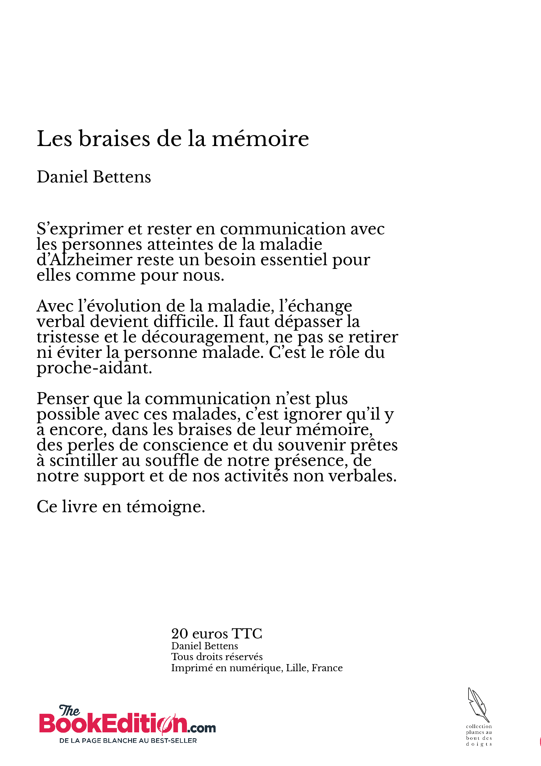 Les braises de la mémoire - Daniel Bettens