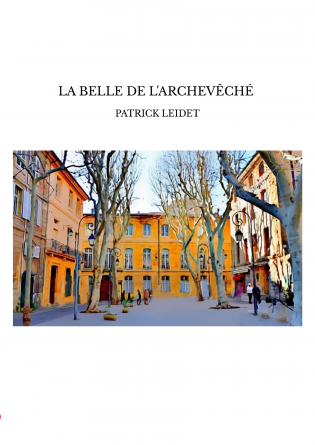 LA BELLE DE L'ARCHEVÊCHÉ 