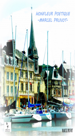 Honfleur Poétique