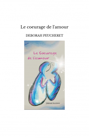 Le coeurage de l'amour