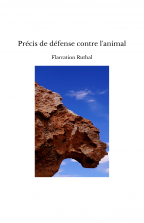 Précis de défense contre l'animal