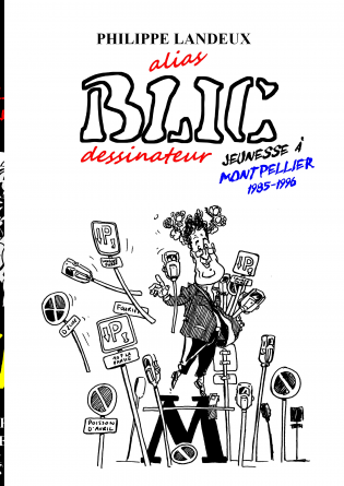 BLIC dessins - Montpellier - 1985-1996