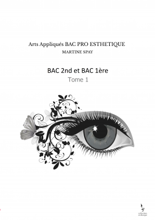 Arts Appliqués BAC PRO ESTHETIQUE 