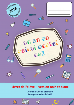 UN AN DE CALCUL MENTAL - CE2 - N&B