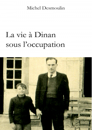 La vie à Dinan sous l'Occupation