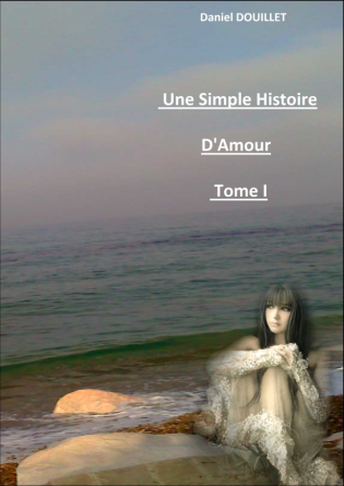 Une simple histoire d'amour (tome1)