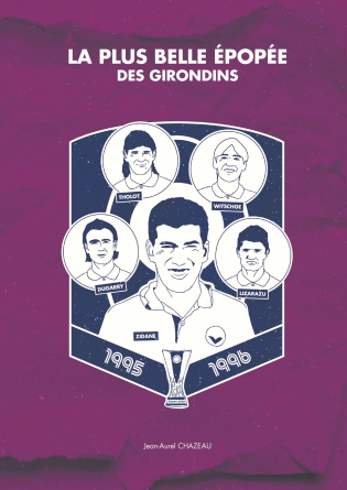 La plus belle épopée des Girondins 