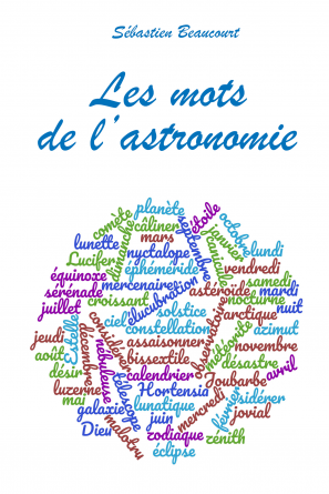 LES MOTS DE L'ASTRONOMIE