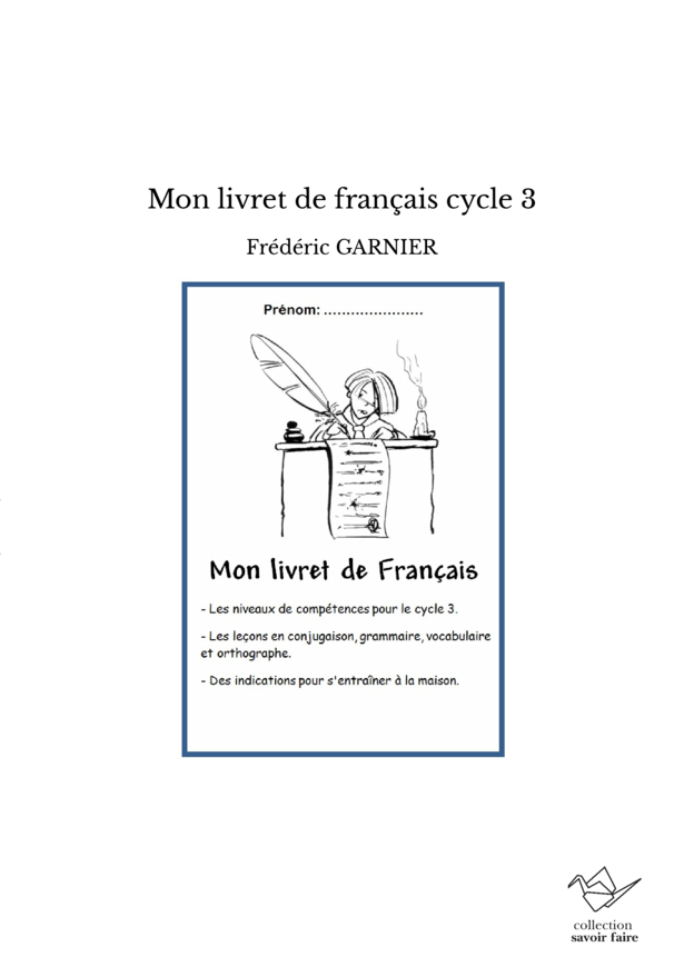 Mon livret de français cycle 3
