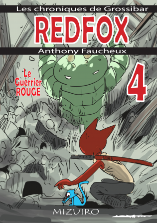 Redfox 4 : Le guerrier rouge